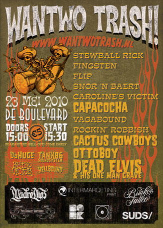Wantwo Trash! presents Dead Elvis, Ottoboy, Capacocha