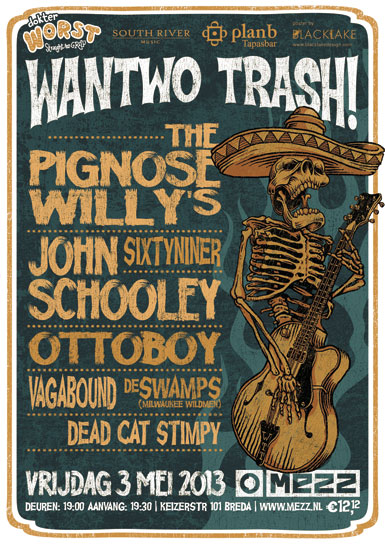 Wantwo Trash! presents The Pignose Willy's